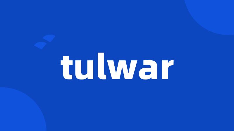 tulwar