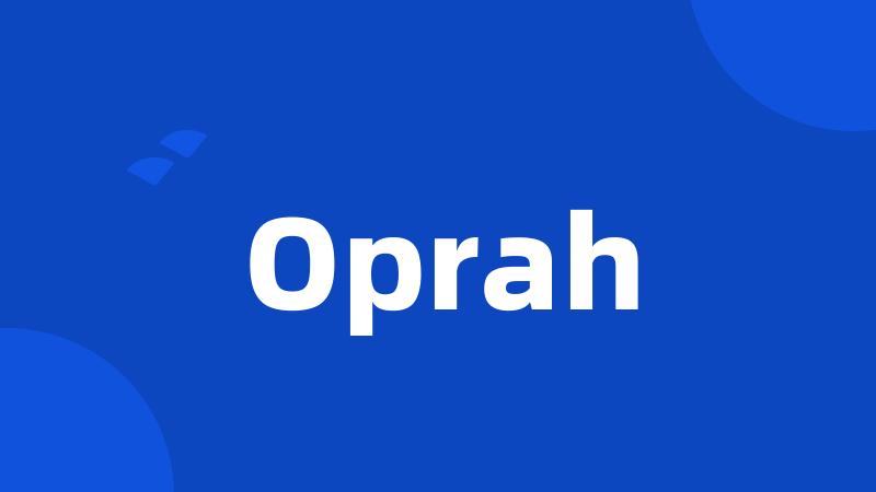 Oprah