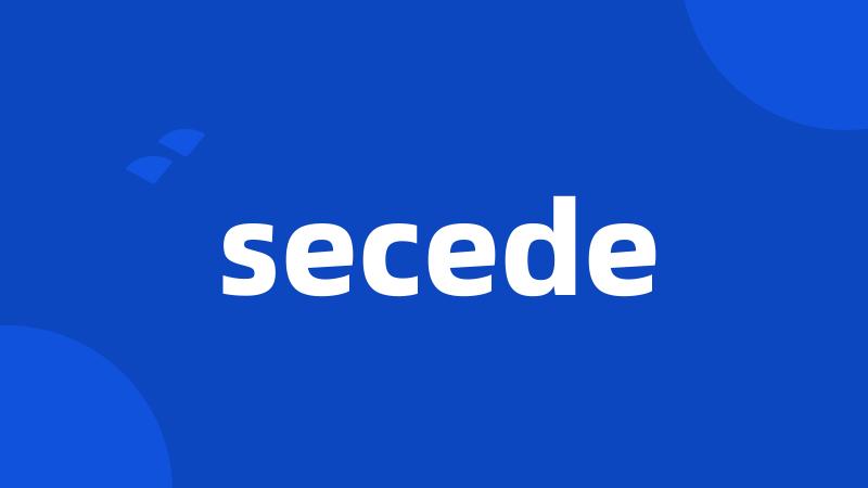 secede