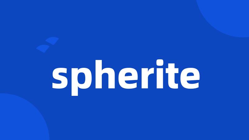 spherite