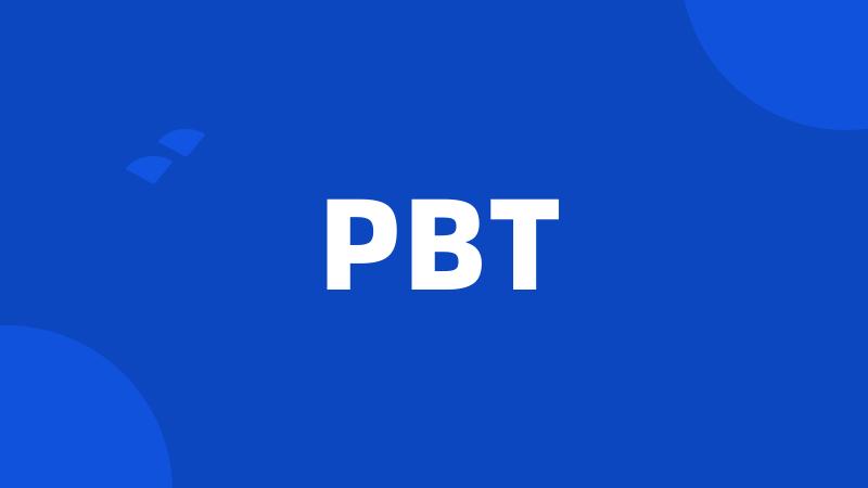 PBT