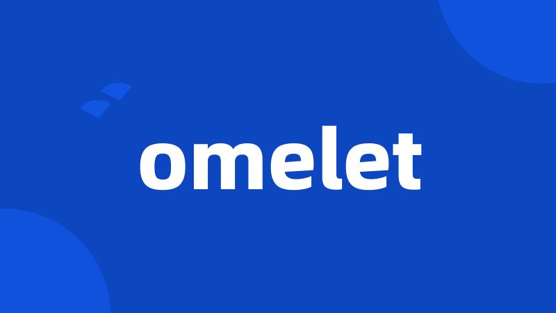 omelet