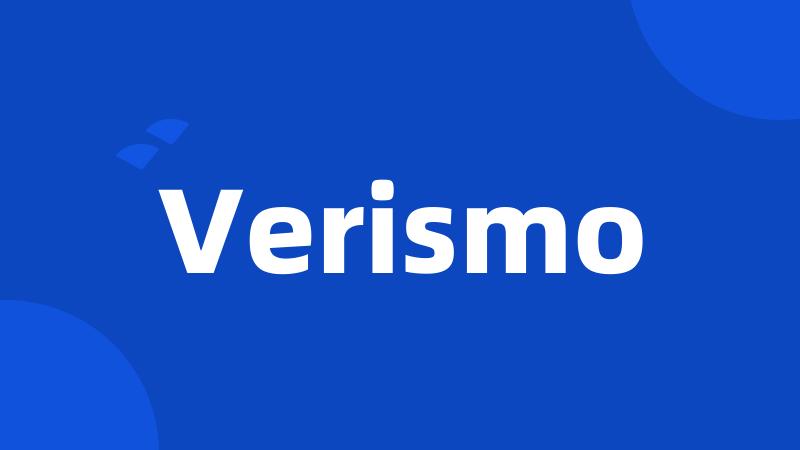 Verismo