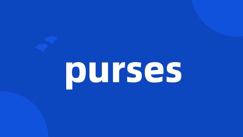 purses