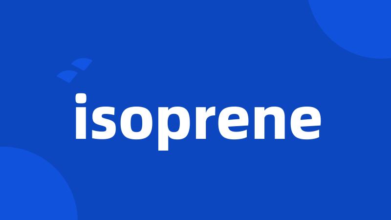 isoprene