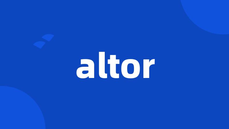 altor