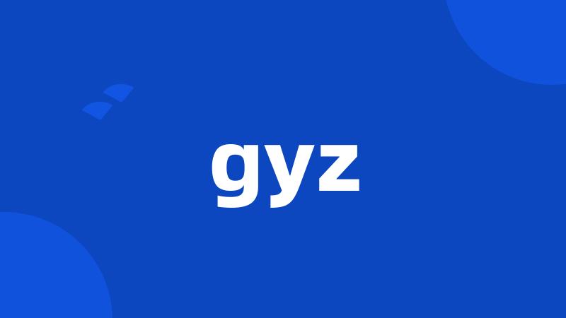 gyz