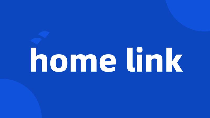 home link