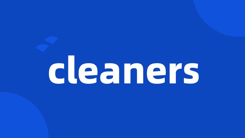 cleaners