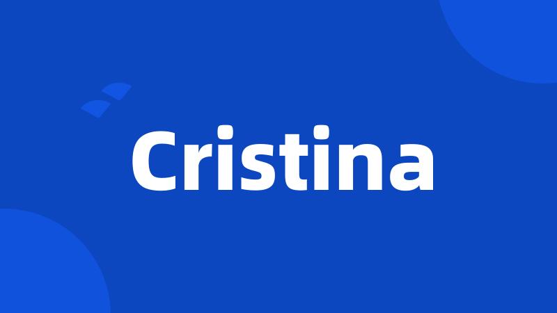 Cristina