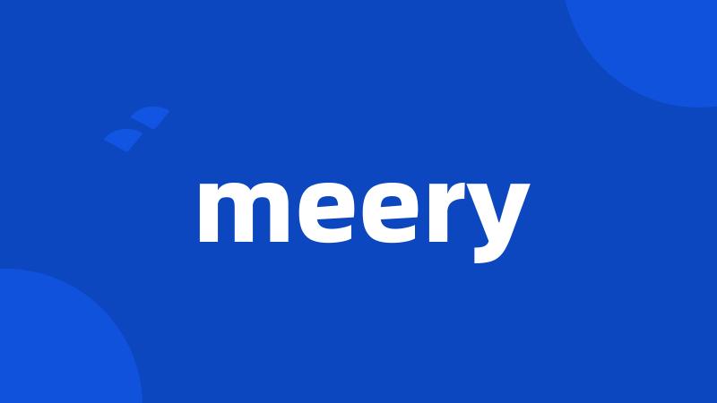 meery