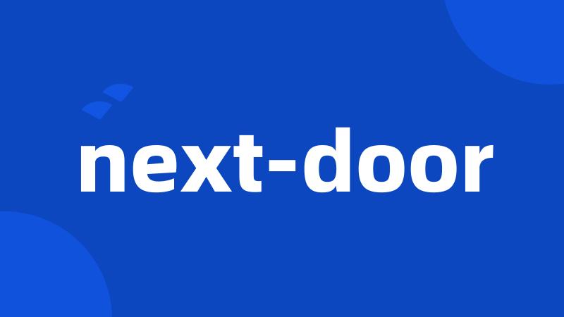 next-door