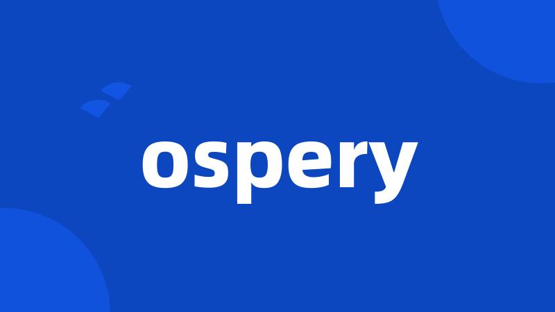 ospery