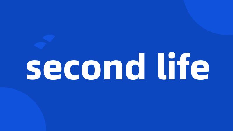 second life