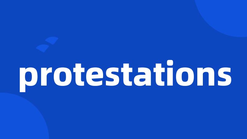 protestations