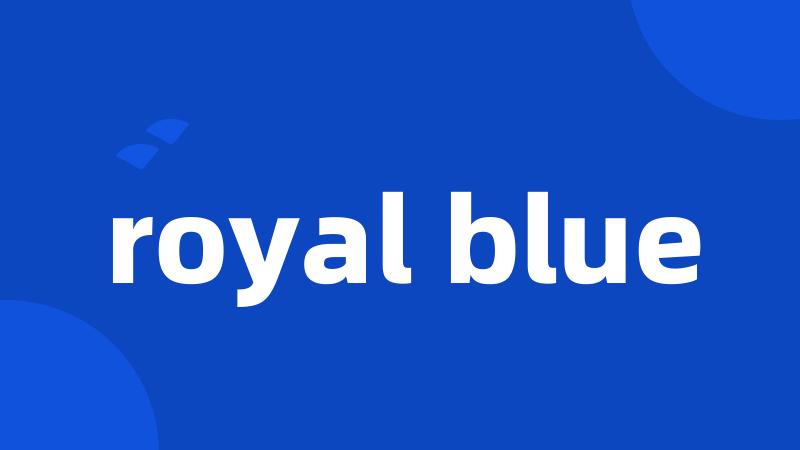 royal blue