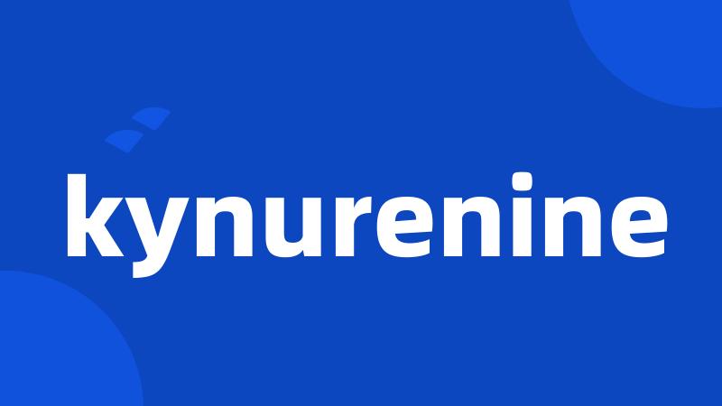 kynurenine