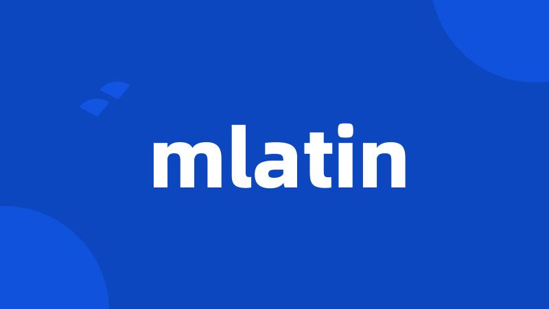 mlatin