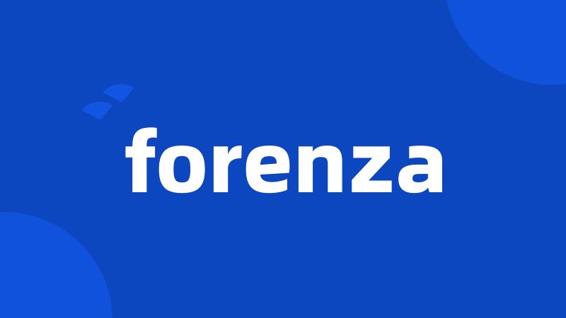 forenza