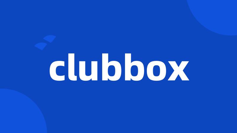 clubbox