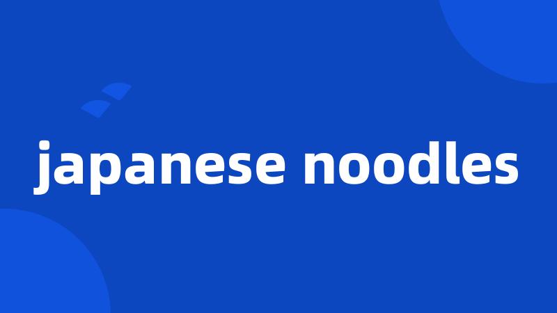 japanese noodles