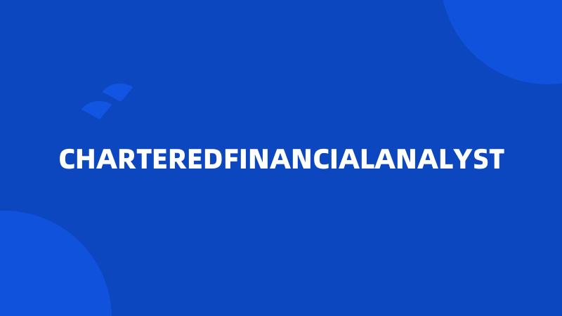 CHARTEREDFINANCIALANALYST