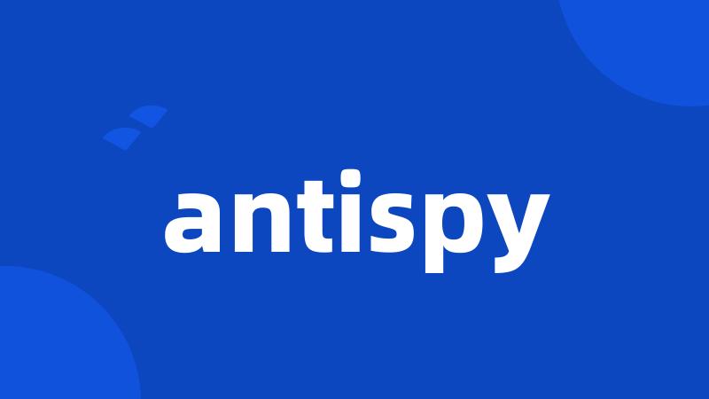 antispy