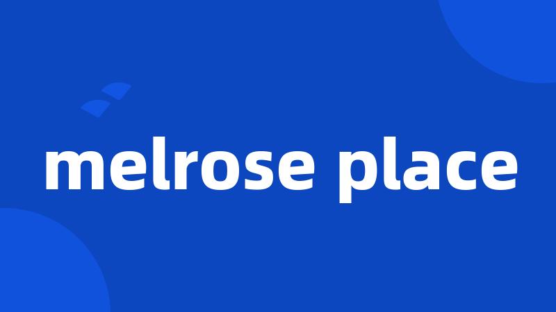 melrose place