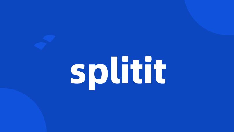 splitit