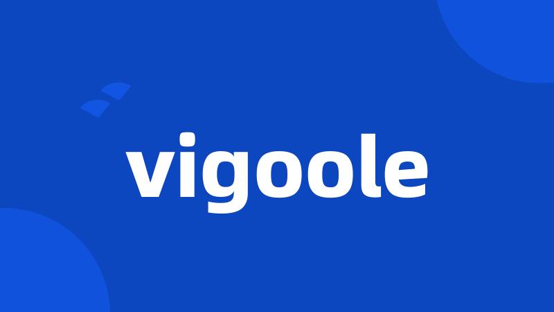 vigoole