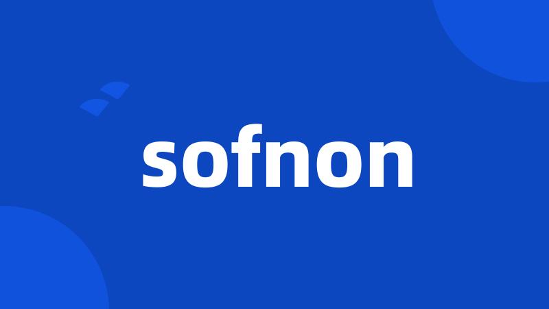 sofnon