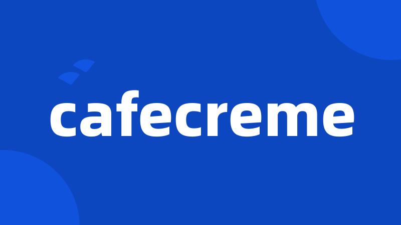 cafecreme