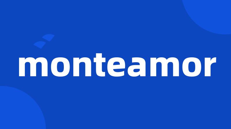 monteamor