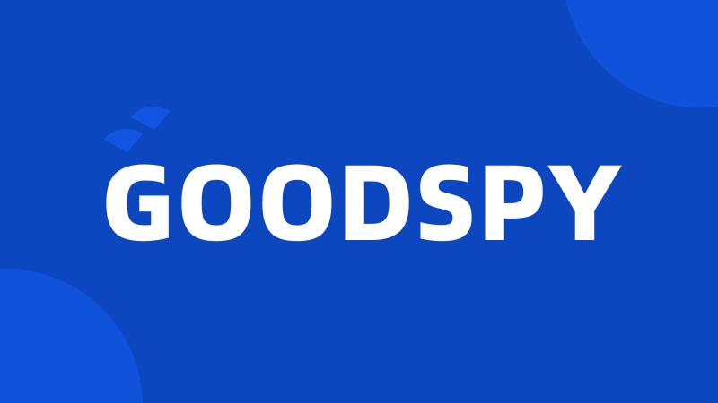 GOODSPY