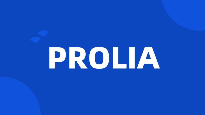 PROLIA