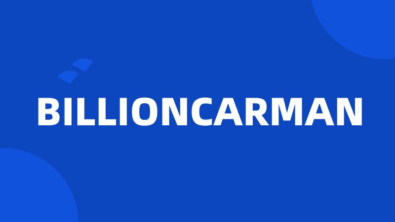 BILLIONCARMAN