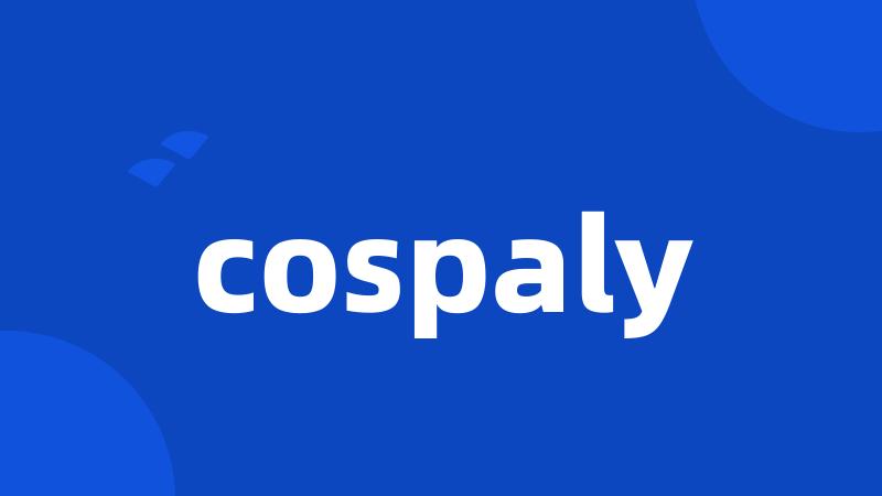 cospaly