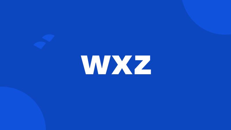 wxz