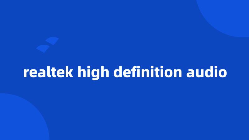 realtek high definition audio