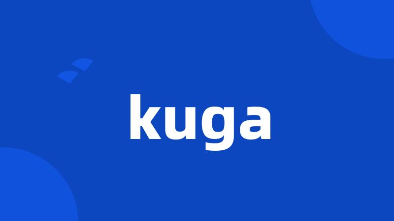 kuga