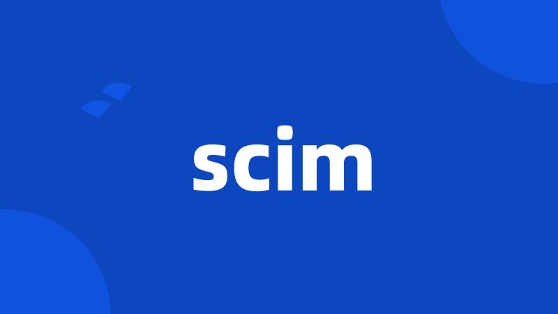 scim