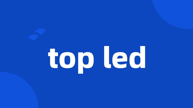 top led