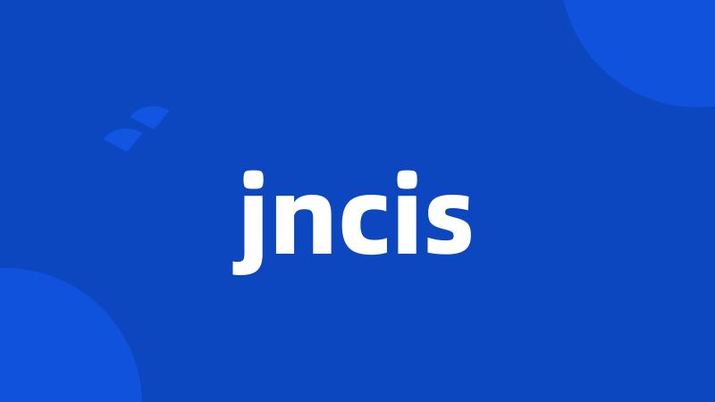 jncis