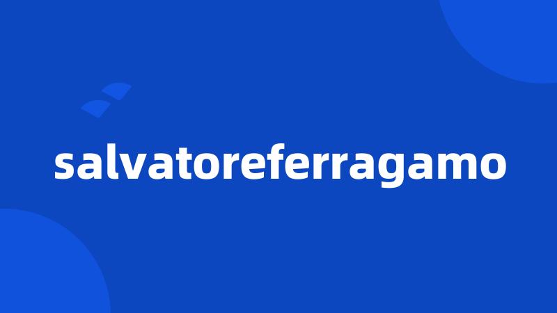 salvatoreferragamo