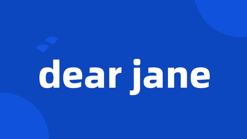 dear jane