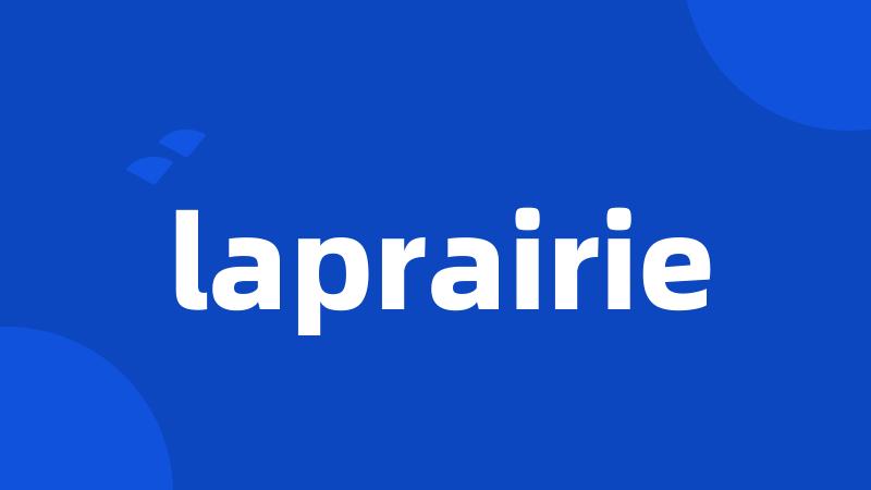 laprairie