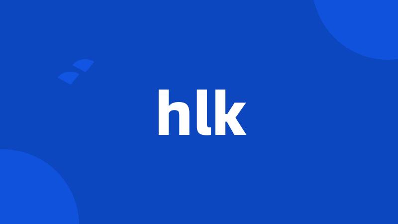 hlk