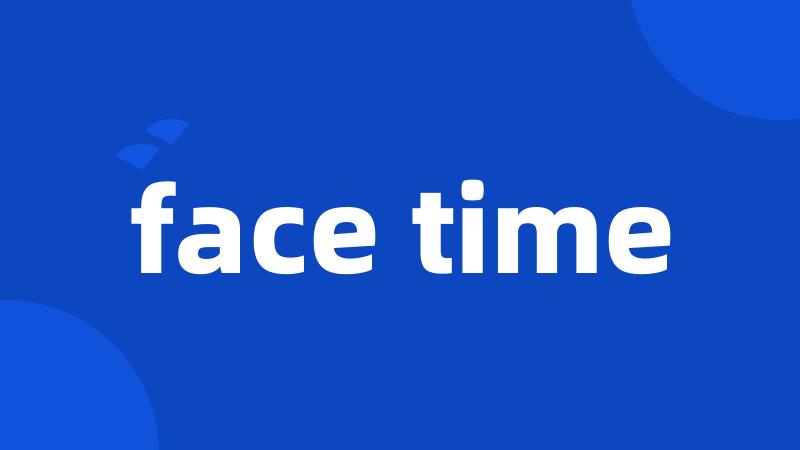 face time