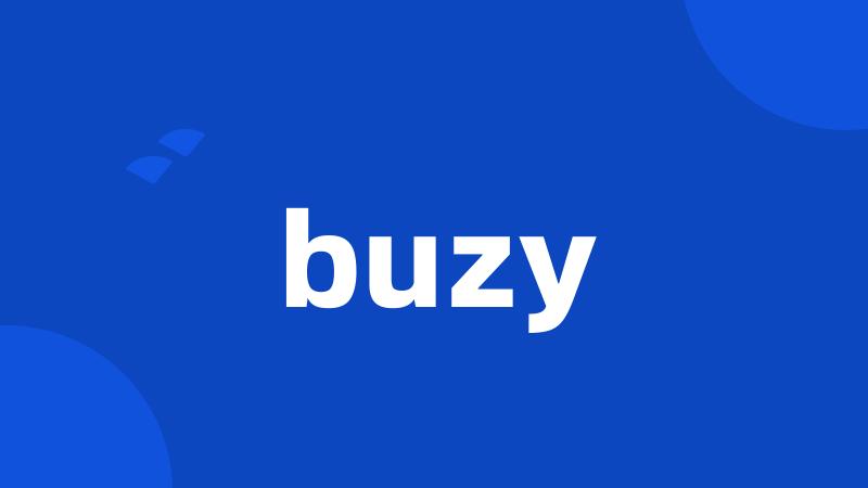 buzy