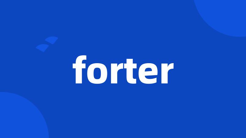 forter